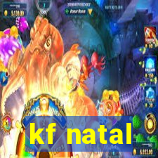 kf natal